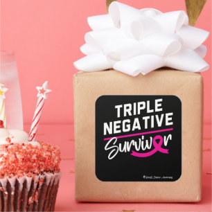 Triple Negative Survivor Brustkrebs Bewusstsein Quadratischer Aufkleber
