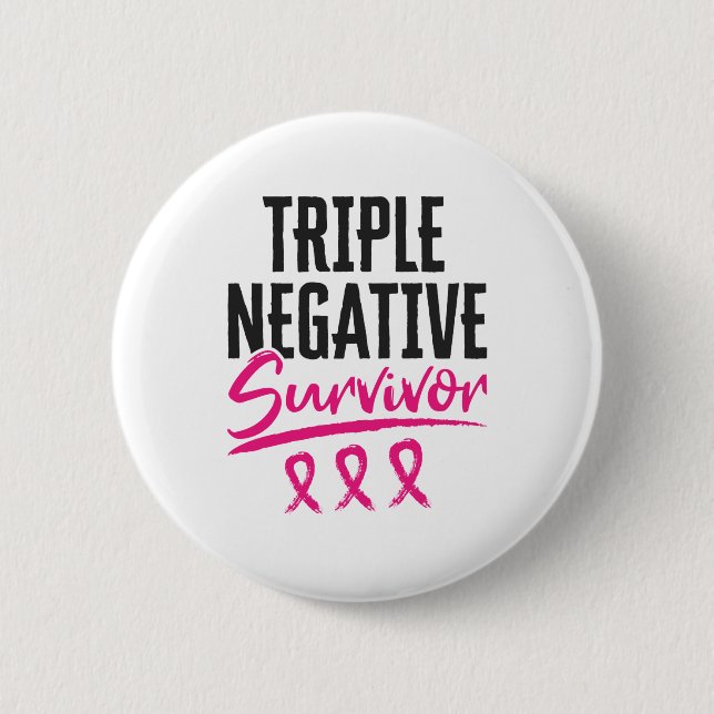 Triple Negative Survivor TNBC Brustkrebs Button (Vorderseite)