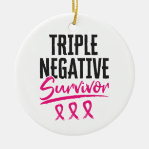 Triple Negative Survivor TNBC Brustkrebs Keramik Ornament