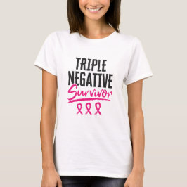 Triple Negative Survivor TNBC Brustkrebs T-Shirt