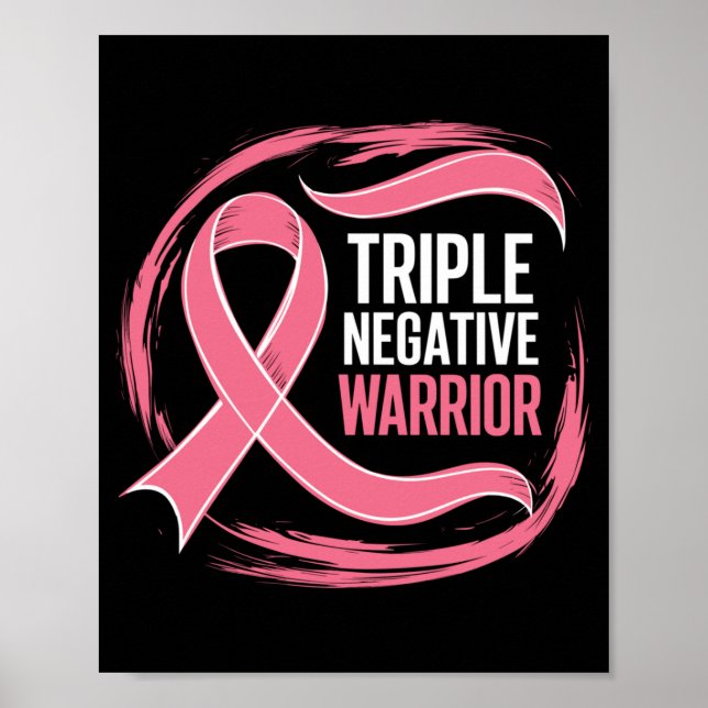 Triple Negative Warrior Pink Ribbon Brustkrebs Poster (Vorne)