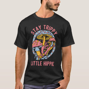 Trippy Little Hippie Retro Mushrooms Vintag bleibe T-Shirt