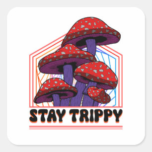 Trippy-Sticker bleibe Quadratischer Aufkleber