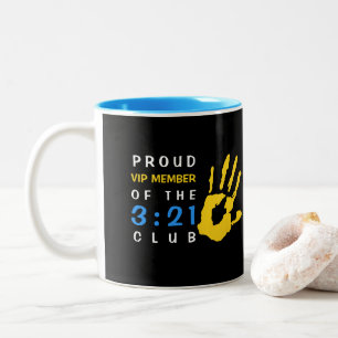 Trisomy 21 VIP Member Club Down Syndrome Awareness Zweifarbige Tasse