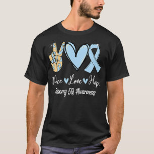 Trisomy 5Q Awareness Peace Liebe Hope Light Blue R T-Shirt