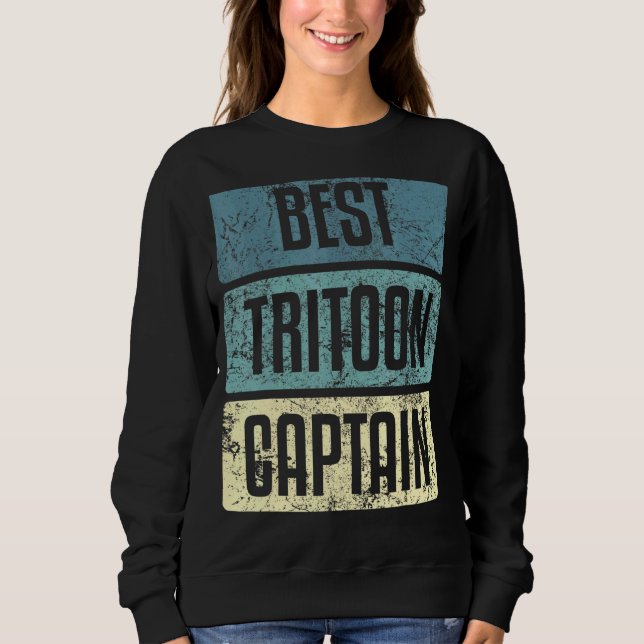 Tritoon-Beste-Kapitän-Boot-Sprüche Sweatshirt (Vorderseite)