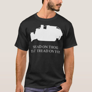 Tritt auf diejenigen, die auf dich treten Killdoze T-Shirt