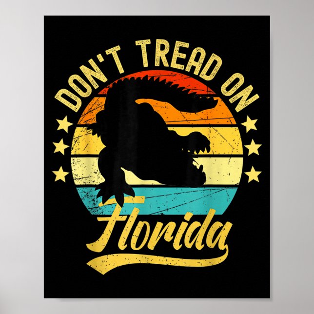 Tritt nicht auf Florida-Alligator  Poster (Vorne)