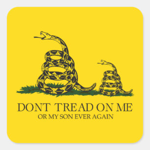 Tritt nicht auf mich oder meinen Sohn Gadsden-Flag Quadratischer Aufkleber