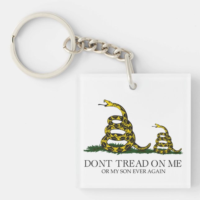 Tritt nicht auf mich oder meinen Sohn Gadsden-Flag Schlüsselanhänger (Vorderseite)