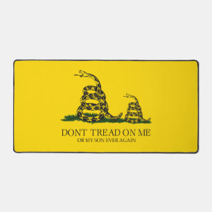 Tritt nicht auf mich oder meinen Sohn Gadsden-Flag Schreibtischunterlage