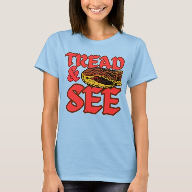 Tritt und sieh Viper T-Shirt (Vorderseite)