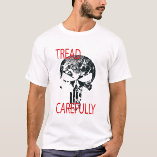 Tritt vorsichtig Schädel T-Shirt