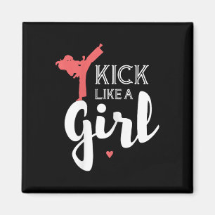 Tritt wie ein Karate-Mädchen Kampf Sport-Geschenk Magnet