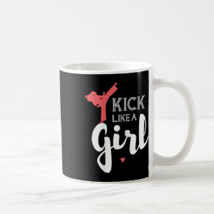 Tritt wie ein Karate-Mädchen Kampf Sportgeschenk Kaffeetasse