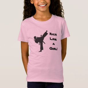 Tritt wie ein Mädchen-Kampfkunst-Taekwondo-Karate T-Shirt