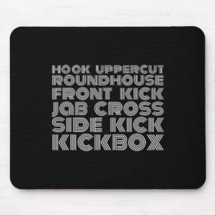 Tritte und Schläge Kickboxer Kickboxen-Shirt Mousepad