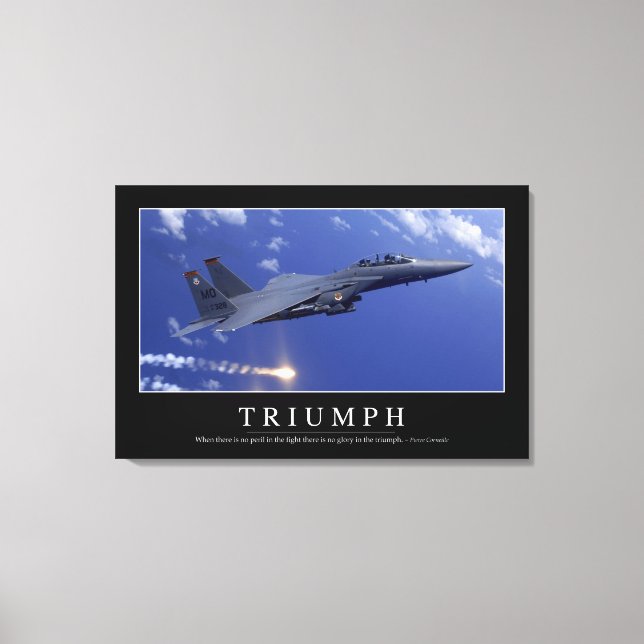 Triumph: InspirationsZitat 1 Leinwanddruck (Vorderseite)