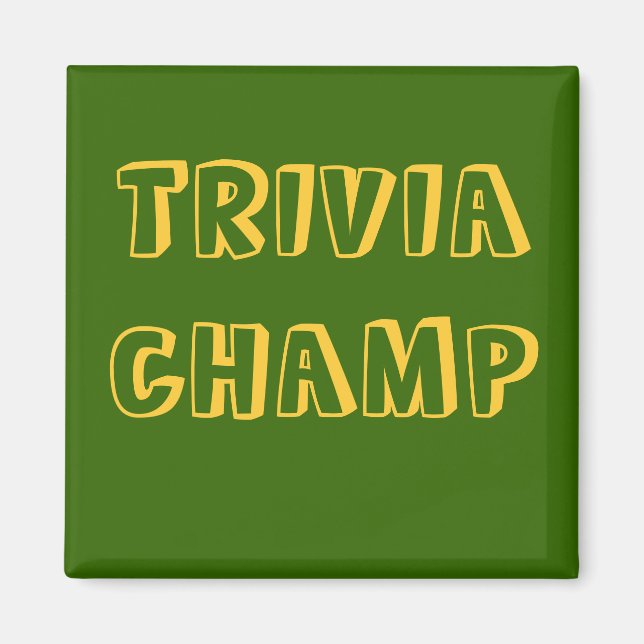 TRIVIA CHAMP - Magnet (Vorne)