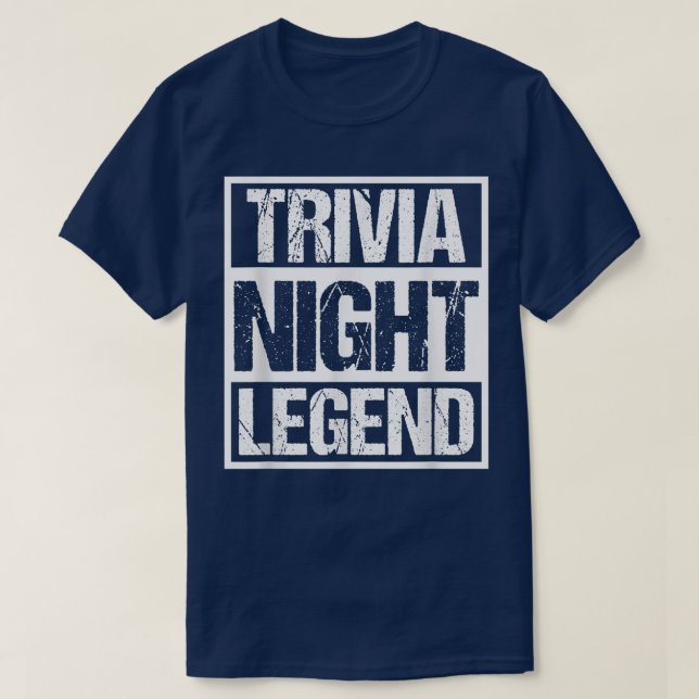 Trivia Night LegendFunny Quote Quiz Spiel T-Shirt (Design vorne)