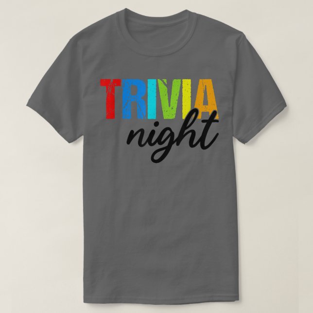 Trivia NightFunny Quiz Game Enthusiast T-Shirt (Design vorne)