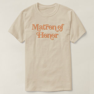 TRIXIE Retro 70er Jahre Themed Orange Matron of Ho T-Shirt