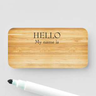 Trocken abwischbare wiederverwendbare Hello-Holz-R Namensschild