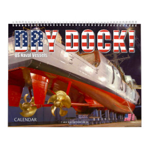 TROCKEN SIE DOCK! - US-Marineschiffe Kalender