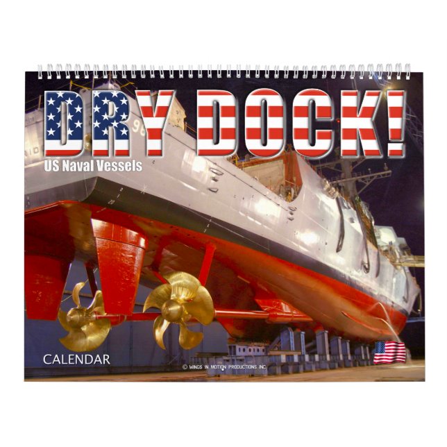 TROCKEN SIE DOCK! - US-Marineschiffe Kalender (Titelbild)