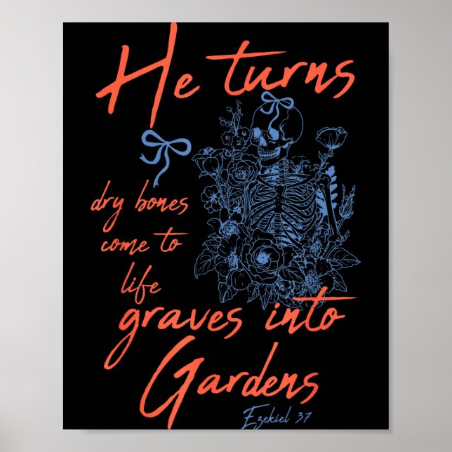 Trockene Knochen werden lebendig Skelett Blumen Ch Poster (Vorne)