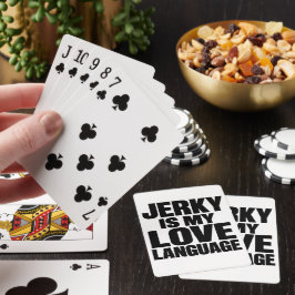 Trockenfleisch Ist Meine Liebessprache Lustiges Ri Spielkarten