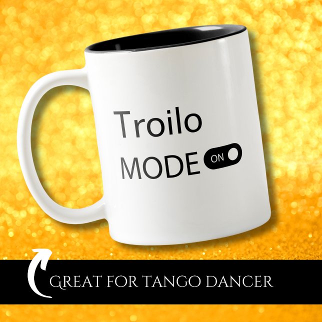 Troilo-Modus auf lustigen Tango Tänzer Zweifarbige Tasse (Von Creator hochgeladen)