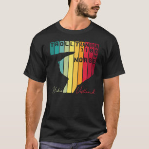 Trolltunga Troll Rock Norwegen Fjord Hikin T-Shirt