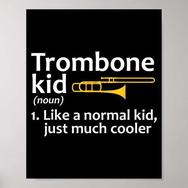 Trombone Art For Kids Boys Girls Instrument Trombo Poster (Vorne)