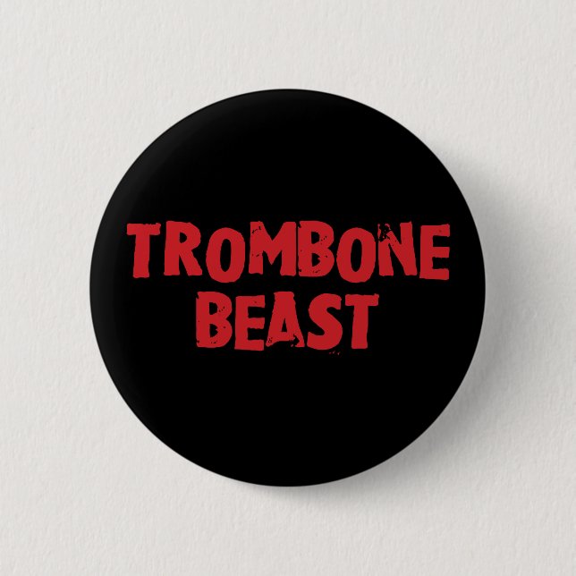Trombone-Bestie Button (Vorderseite)