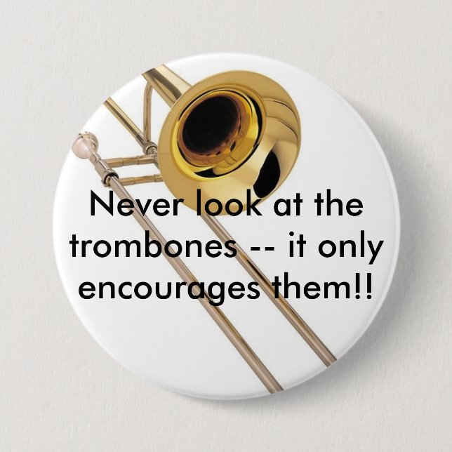 Trombone Button (Vorderseite)