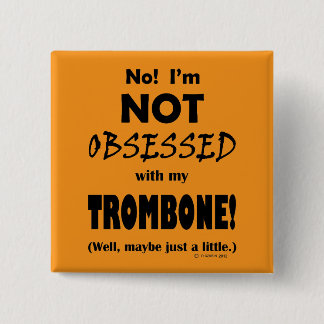 Trombone Button