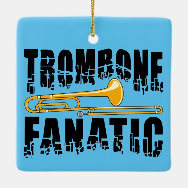 Trombone Fanatic Keramikornament (Rückseite)