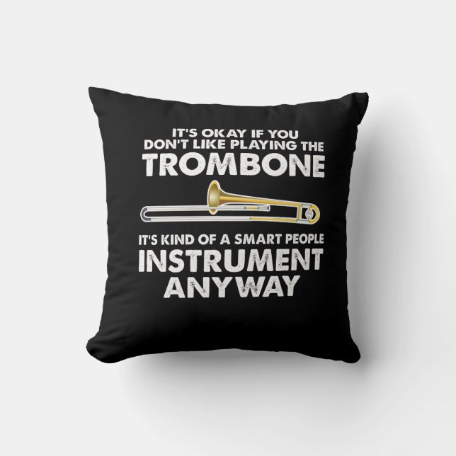 Trombone-Geschenk - intelligentes Leute Kissen (Vorderseite)