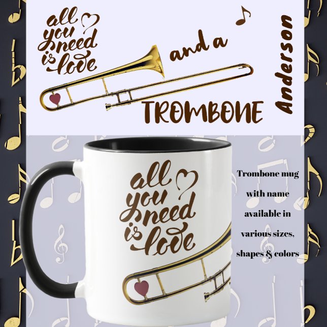 Trombone Liebhaber Alles was Sie brauchen ist Lieb Tasse (Von Creator hochgeladen)
