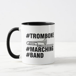 Trombone Marching Band Hashtags Tasse