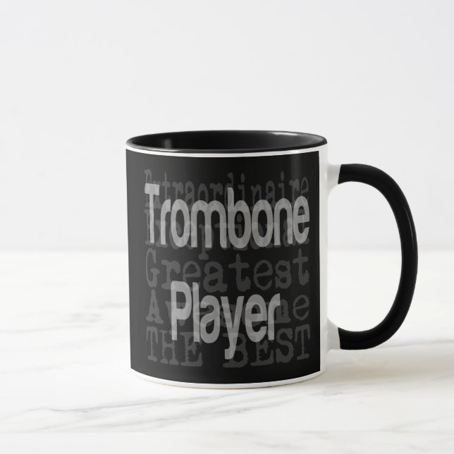 Trombone Player Extraordinaire-Tasse Tasse (Rechts)