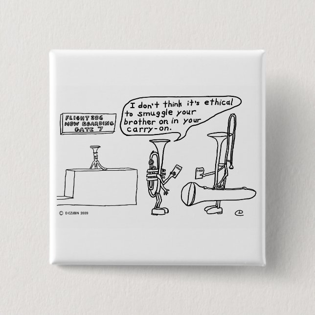 Trombone-Schmuggel Button (Vorderseite)