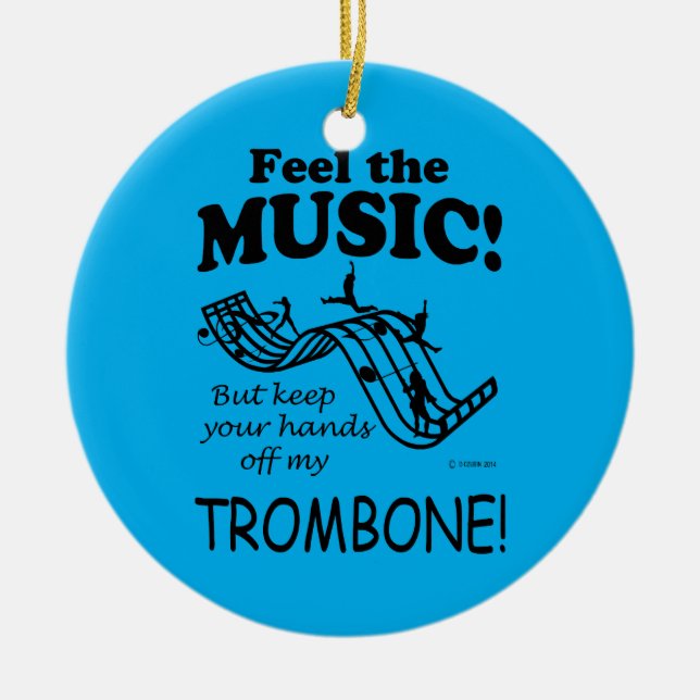 Trombone spürt die Musik Keramik Ornament (Vorne)