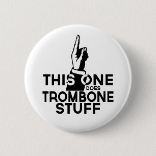 Trombone Stuff - Funny Trombone Music Button