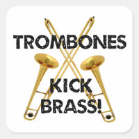 Trombones Kick Brass!