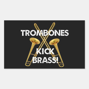 Trombones Kick Brass! Rechteckiger Aufkleber