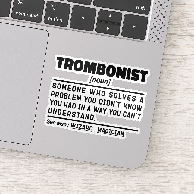 Trombonist Noun Definition Trombone Player Sarcasm Aufkleber (Detail)