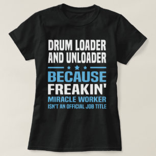 Trommellader und Entlader T-Shirt