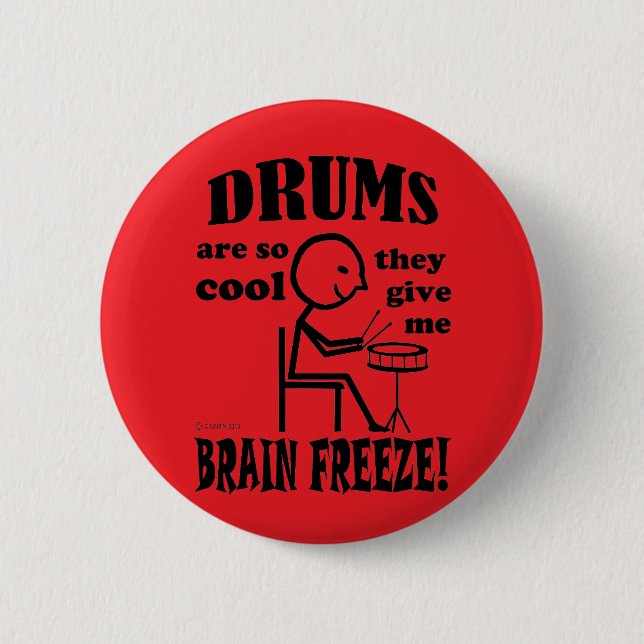 Trommeln, Brain Freeze Button (Vorderseite)